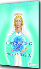 Ascensão Edições - Dois Rosários para o Novo Milénio - Livros Espirituais Ascensão Edições - Dois Rosários para o Novo Milénio - Livros Espirituais